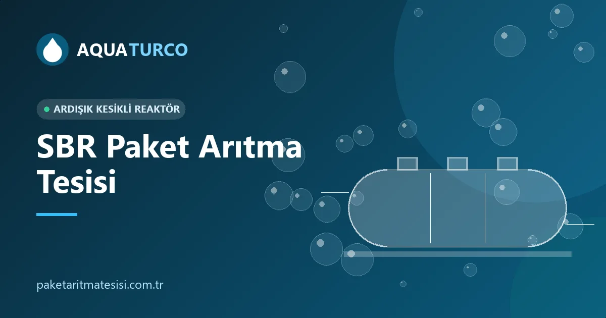 SBR Paket Arıtma Tesisi